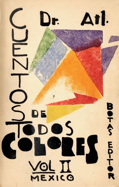 DOCTOR ATL. CUENTOS DE TODOS COLORES. Mexico...