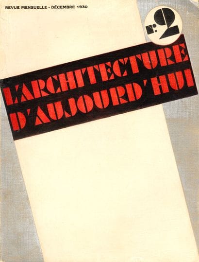 [REVUE]. L'ARCHITECTURE D'AUJOURD'HUI. Paris,...