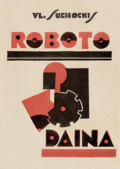 SUCHOCKIS Vladas. ROBOTO DAINA. Kaunas, 1930....