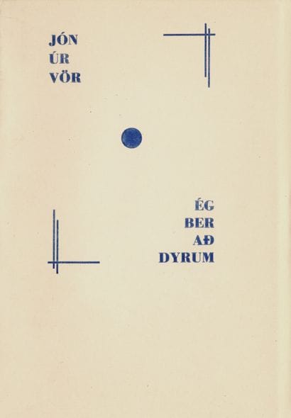 VOR Jón Vör. EG BER AD DYRUM. Reykjavík,...