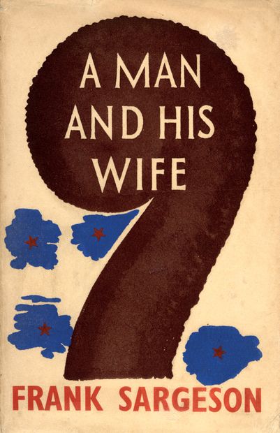 SARGESON Frank [Norris Frank Davey]. A MAN...