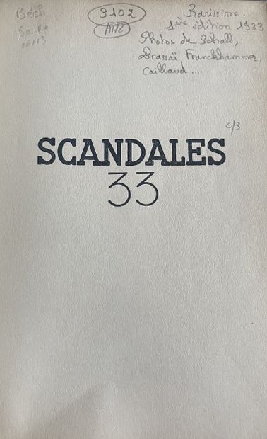 SAINT-BONNET, Georges. Scandales 33. Paris:...