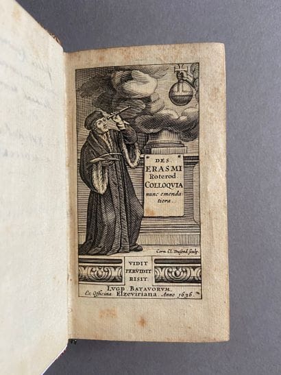 ERASMUS. *Colloquia nunc emendatiora*. Leiden,...