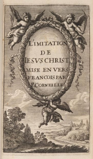 CORNEILLE (Pierre). The Imitation of Christ....