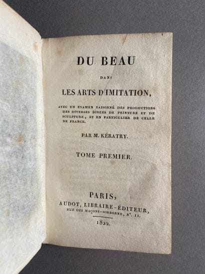 KÉRATRY. On Beauty in the Imitative Arts,...