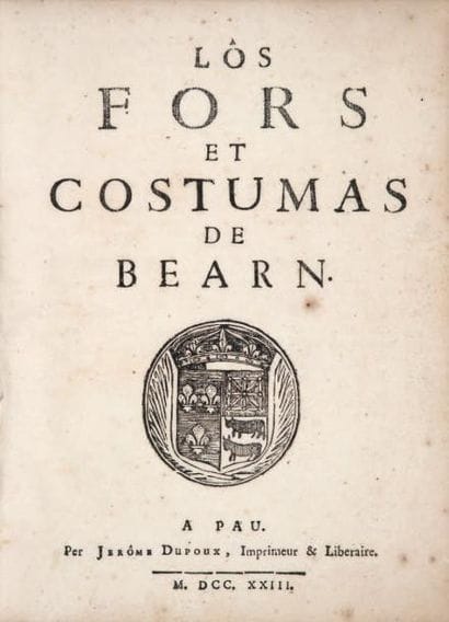 BÉARN
Lôs Fors et costumas de Bearn. Pau,...