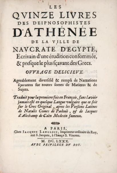 ATHÉNÉE Les Quinze livres des deipnosophistes...