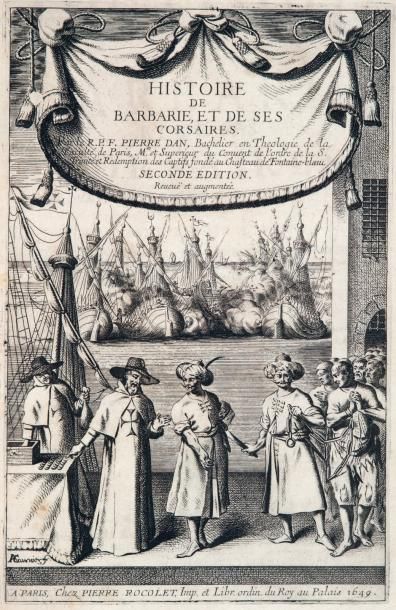 DAN (Père Pierre)
Histoire de Barbarie, et...