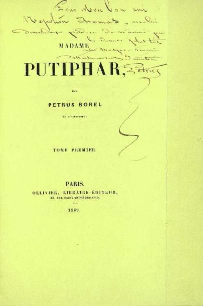 BOREL (Petrus)
Madame Putiphar.
Paris, Ollivier,...