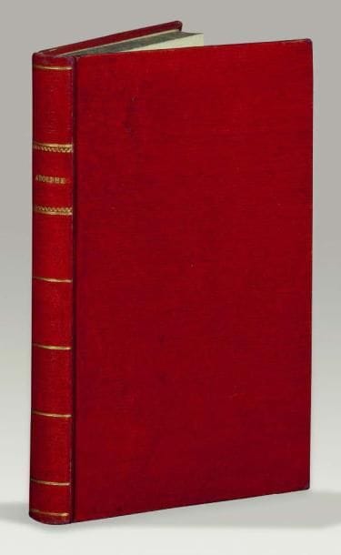 CONSTANT (Benjamin)
Adolphe. Anecdote trouvée...
