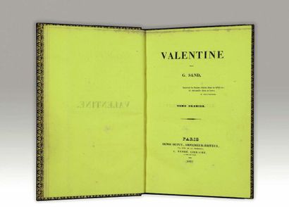 SAND (George)
Valentine.
Paris, Duprey, Tenré,...