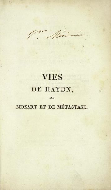 STENDHAL
Vie de Haydn, de Mozart et de Métastase.
Paris,...