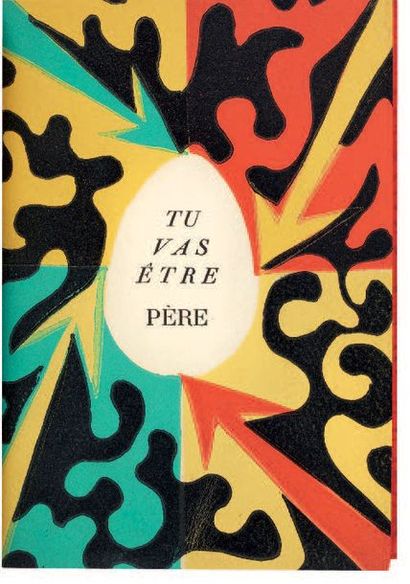 MICHAUX Henri
TU VAS ÊTRE PÈRE d'un certain...