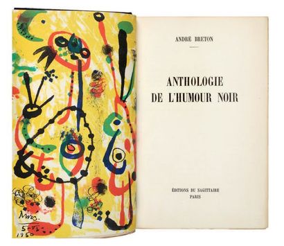 BRETON André
ANTHOLOGIE DE L'HUMOUR NOIR....