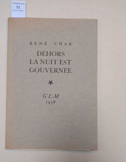 CHAR (René)
Dehors la Nuit est gouvernée....