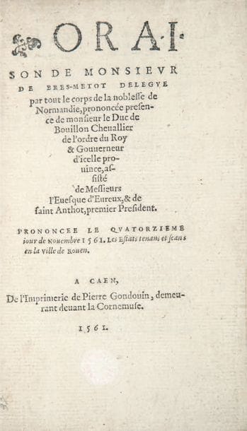ORAISON de Monsieur de Bres-Metot délégué...