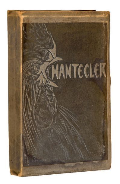 ROSTAND (Edmond)
Chantecler. Pièce en quatre...