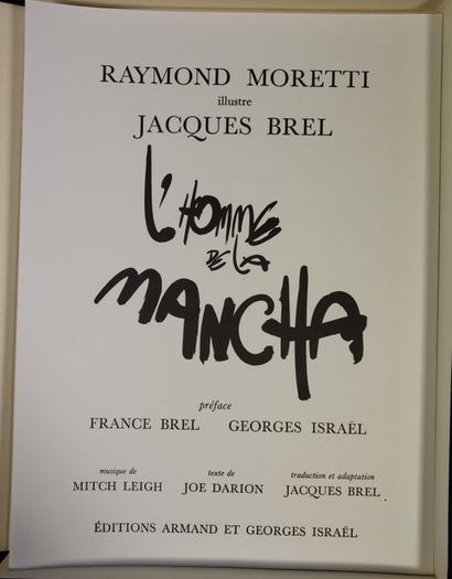 RAYMOND MORETTI ILLUSTRE JACQUES BREL. L...