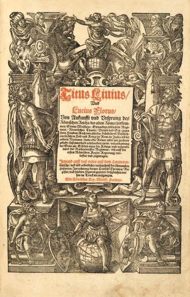 TITUS-LIVIUS et LUCIUS FLORUS.
Von Ankunfft...