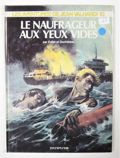 FOLLET/DUCHATEAU


Dupuis. Valhardi, Le naufrageur...