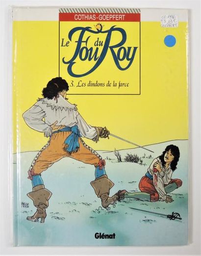GOEPFERT / COTHIAS


Glénat. Le Fou du roy....