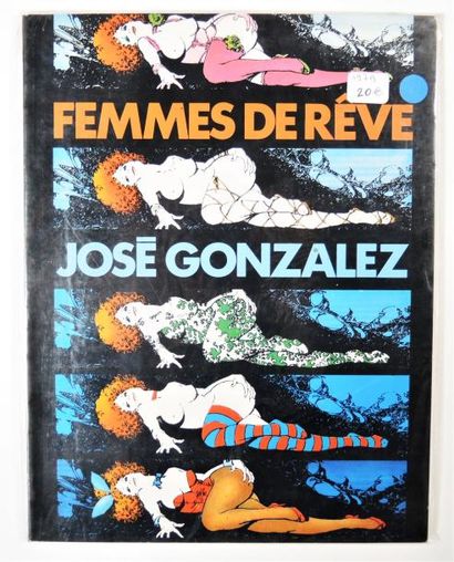 GONZALEZ José


Ed. Triton. Femmes de rêve....