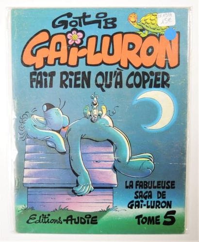 GOTLIB Marcel


Audie. Gai luron fait rien...