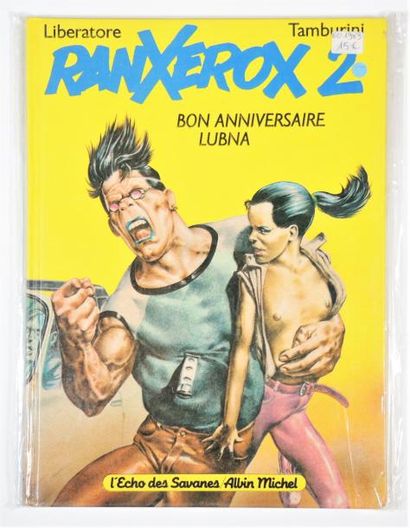 LIBERATORE/TAMBURINI


Ranxerox T2, Bon anniversaire...