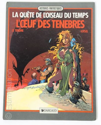 LE TENDRE / LOISEL


La quête de l'oiseau...