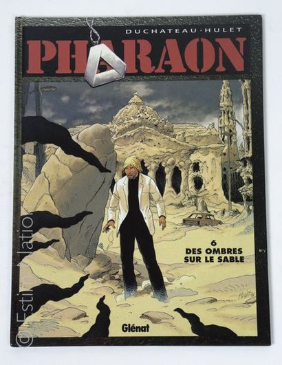 DUCHATEAU / HULET


Pharaon.Des ombres sur...