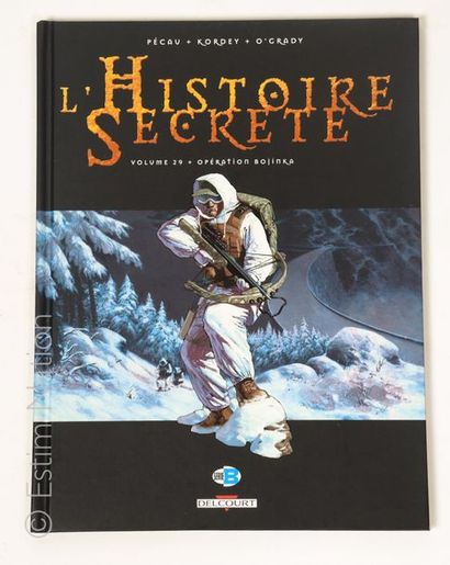 PECAU / KORDEY / O'GRADY


L'histoire secrète....