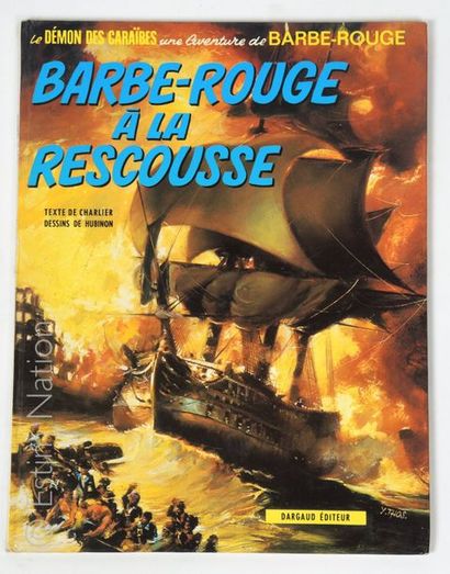 CHARLIER / HUBINON


Une aventure de Barbe-Rouge....
