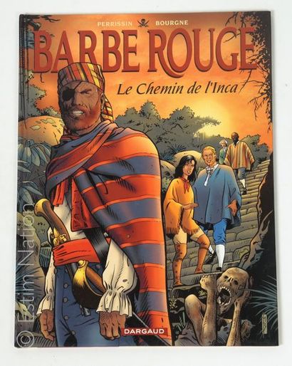 BOURGNE / PERRISSIN


Barbe-Rouge : Le chemin...