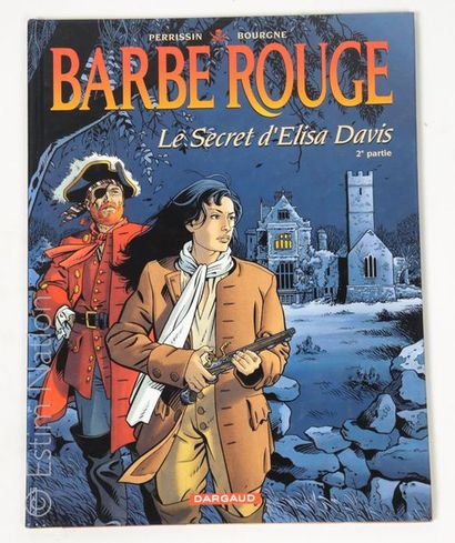 BOURGNE / PERRISSIN


Barbe-Rouge : Le secret...