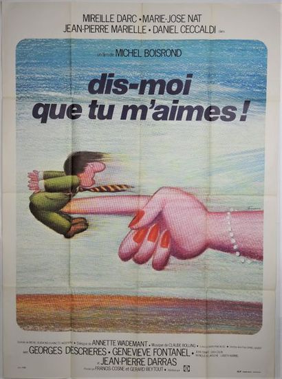 DIS MOI QUE TU M'AIMES
Affiche de cinéma....