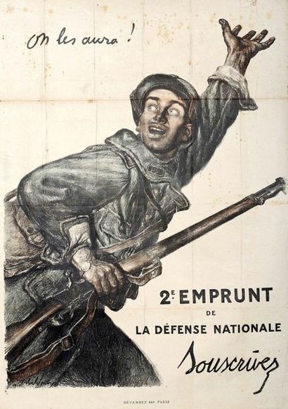 ABEL FAIVRE 1916
“ON LES AURA” - 2ème Emprunt...