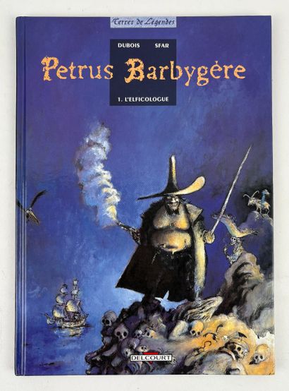 SFAR Joann
Petrus Barbygère
Dédicace couleur...