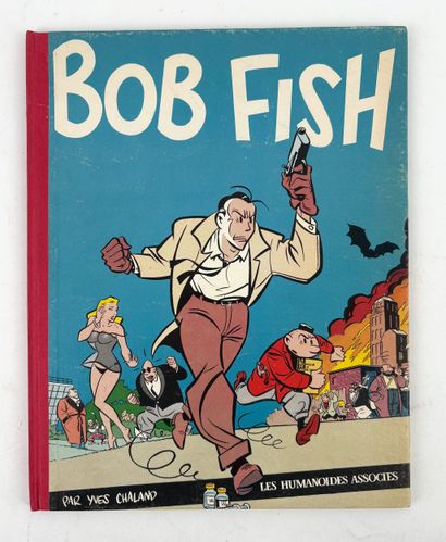 CHALAND
Bob Fish
First edition of the album...