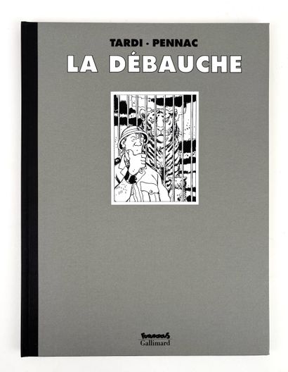 TARDI
First edition of the album La débauche...