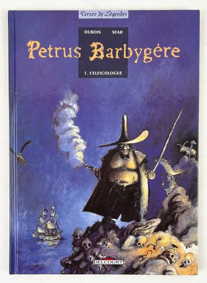 SFAR Joann
Petrus Barbygère
Dédicace représentant...