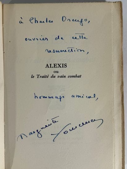 MARGUERITE YOURCENAR

Alexis ou le Traité...