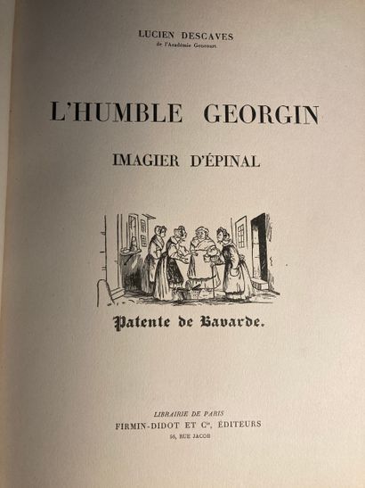 DESCAVES (Lucien): L'humble Gerogin. Imagier...