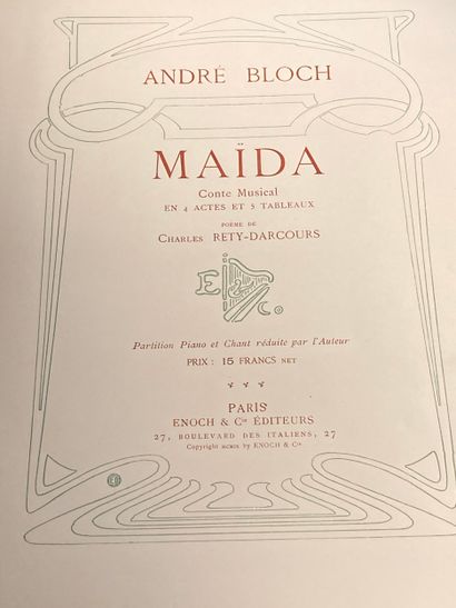 BLOCH (André): Maïda. Conte musical en 4...