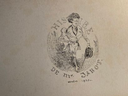 TÖPFFER (Rodolphe): Histoire de Monsieur...