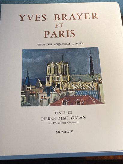 YVES BRAYER et Paris. Texte de Pierre Mac...