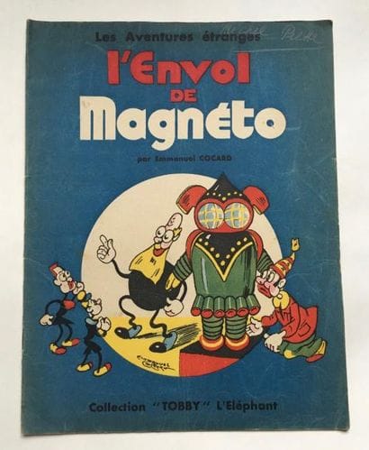 COCARD Emmanuel
L'envol de Magneto
Collection...