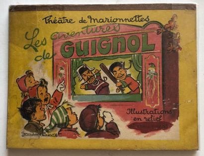 BOURET Germaine
Les aventures de Guignol
Théâtre...