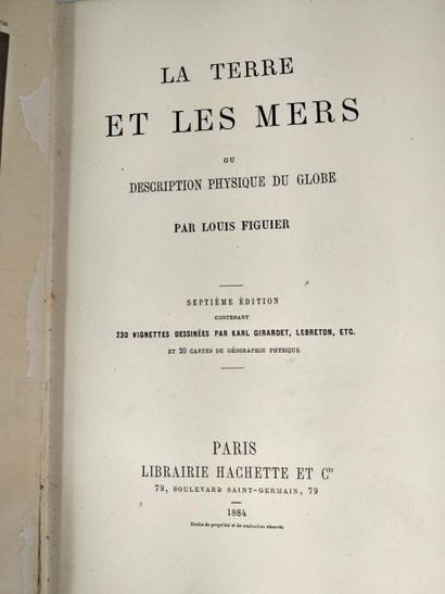 Figuier Louis.La Terre et les mers ou Descriptio...