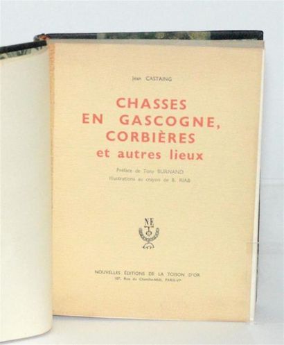 CASTAING (Jean) Chasses en Gascogne, Corbières...