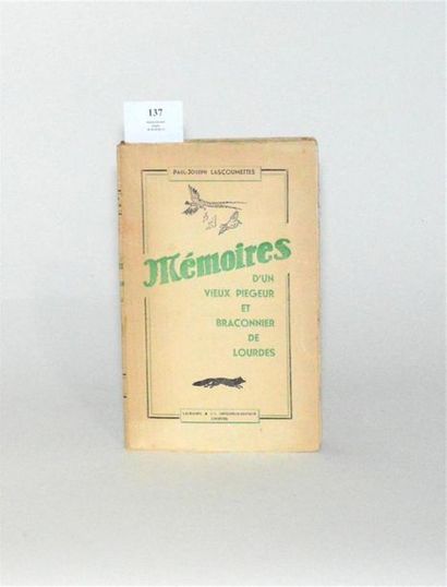LASCOUMETTE (Paul-Joseph) Mémoires d'un Vieux...